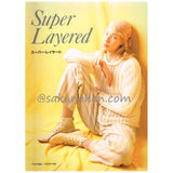 Super Layered　スーパー・レイヤード