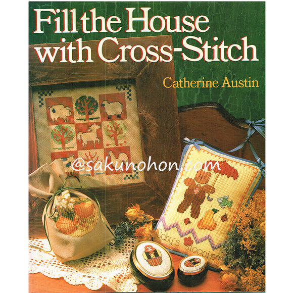 Fill the House With Cross-Stitch